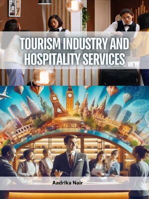 cover image of Tourism Industry and Hospitality Services